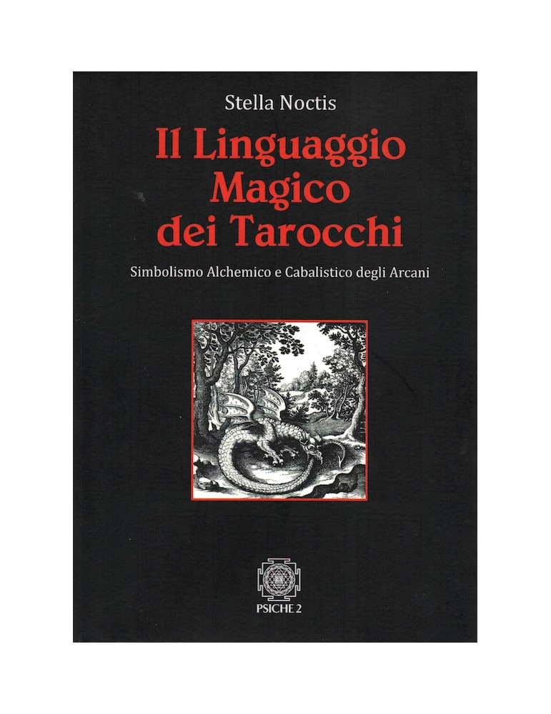 I Linguaggio Magico dei Tarocchi